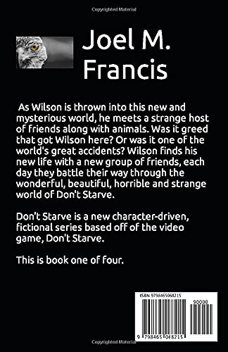 Don't Starve: A Video Game Brought To Life