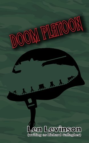 Doom Platoon: Volume 2 (The Len Levinson Collection)