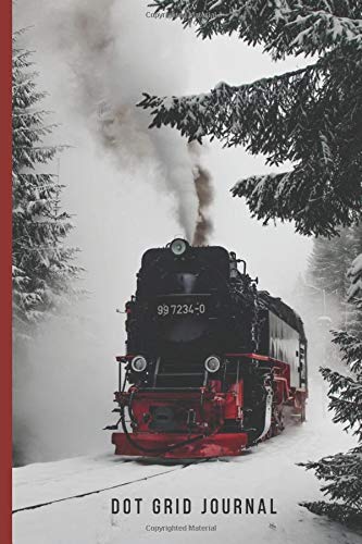 Dot Grid Journal: Vintage Steam Engine Train in the Snow Photo / Small 6x9 Size / Design Book / Planner / Dotted Notebook / Great Gift for Drawing, ... and Crafty People / Cute Card Alternative