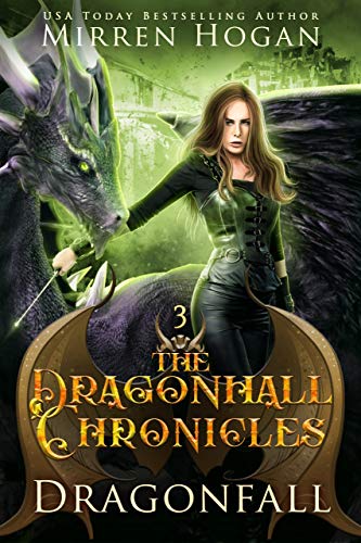 Dragonfall (The Dragonhall Chronicles Book 3) (English Edition)