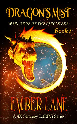 Dragon's Mist: A 4X Strategy LitRPG Series (Warlords of the Circle Sea Book 1) (English Edition)