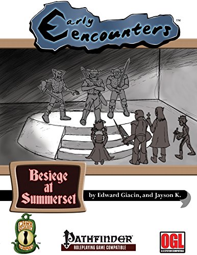 Early Encounters: Besiege at Summerset (English Edition)