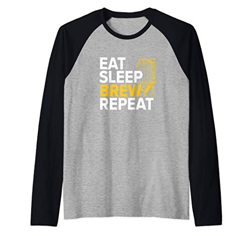 Eat Sleep Brew Gift for Beer Brewer Brewery Brewmaster Camiseta Manga Raglan