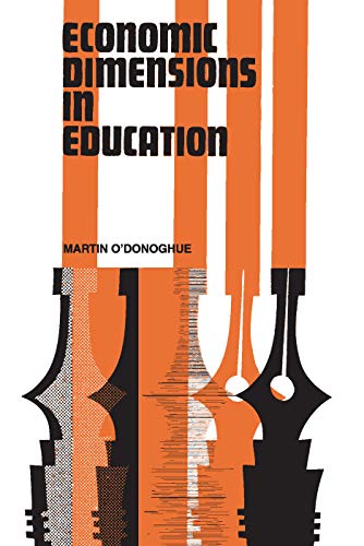 Economic Dimensions in Education