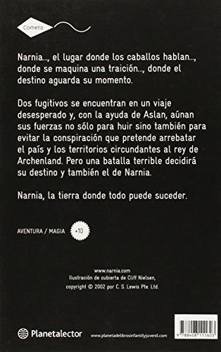 El caballo y el muchacho: Las crónicas de Narnia 3 (Cometa +10)