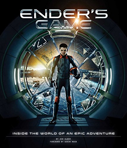 ENDER'S GAME: Inside the World of an Epic Adventure