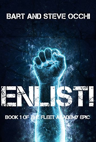 Enlist! (The Fleet Academy Epic Book 1) (English Edition)