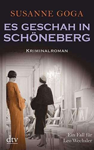 Es Geschah in Schoneberg by Susanne Goga (2016-01-15)