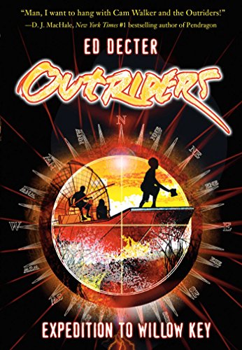 Expedition to Willow Key (Outriders Book 2) (English Edition)