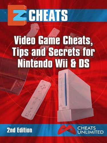 EZ Cheats Wii & DS 2nd Edition (English Edition)