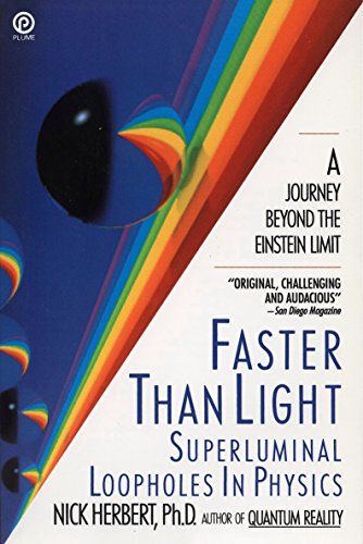 Faster Than Light: Superluminal Loopholes in Physics