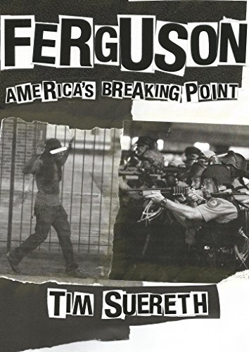 Ferguson: America's Breaking Point (English Edition)