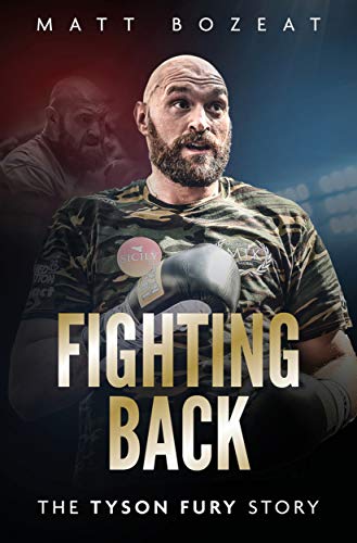 Fighting Back: The Tyson Fury Story (English Edition)