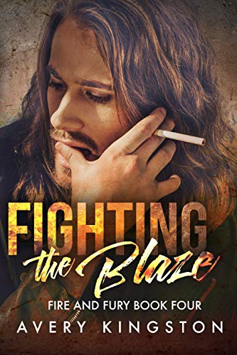Fighting the Blaze: (Fire and Fury Book Four) (English Edition)