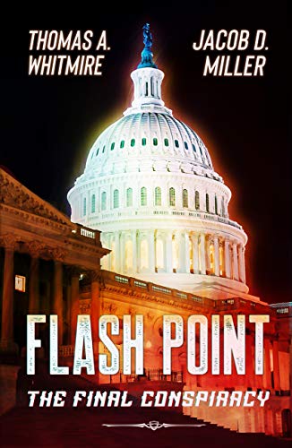 Flash Point: The Final Conspiracy (English Edition)