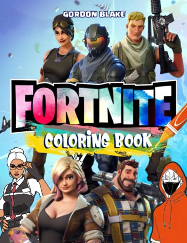 Fornite Coloring Book: Stunning Coloring Pages With Super Nice Illustrations | Gift Idea For All Gamers
