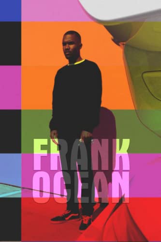 Frank Ocean Notebook: Lined Pages Notebook Small Size 6x9 inches / 110 pages / Original Design For Cover And Pages / It Can Be Used As A Notebook, Journal, Diary, or Composition Book.