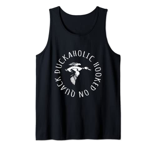 Funny Duck Hunting Quack Duckaholic Farm Animal Duck Hunter Camiseta sin Mangas