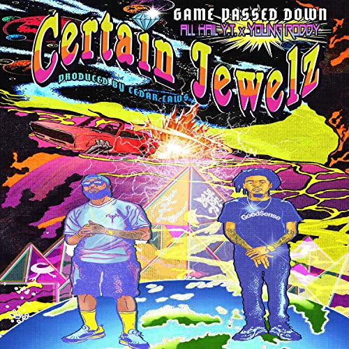 Game Passed Down (Certain Jewelz) [Explicit]