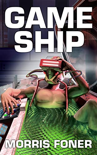 Game Ship: Origins (English Edition)