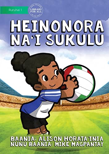 Games You Play In School - Heinonora Na'i Sukulu