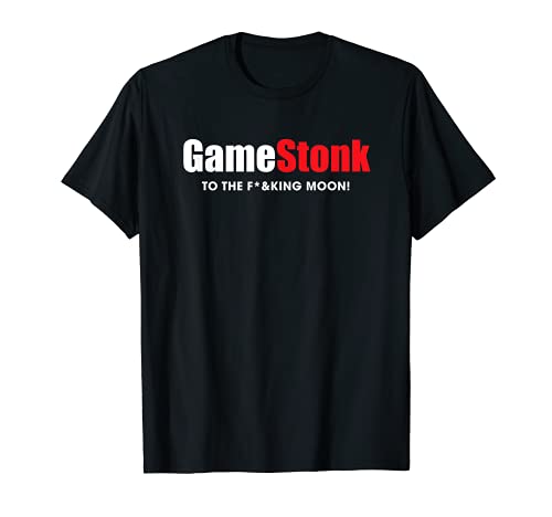 Gamestonk to the F'ing Moon Gamestick Stop Juego Stonk GME Camiseta