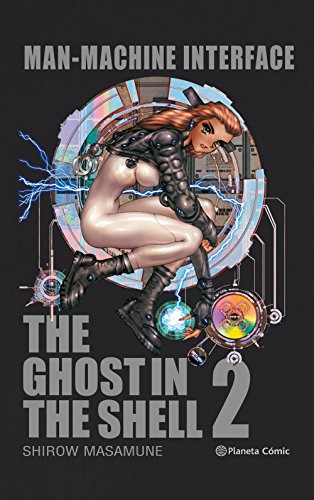 Ghost in the Shell 2 Man-machine Interface (Trazado) (Manga Seinen)