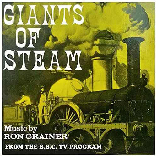 Giants of Steam (Original TV movie soundtrack)