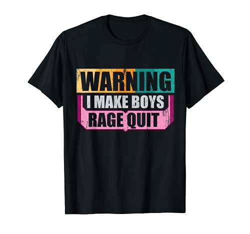 Girl Gamer Gifts Gamers I Make Boys Rage Quit Video Juego Camiseta