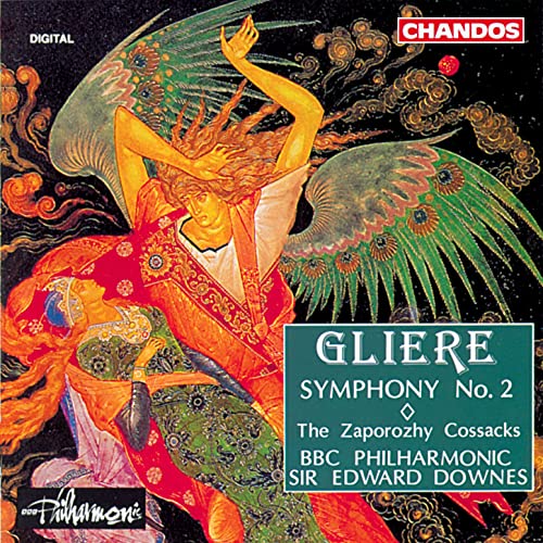 Gliere: Symphony No. 2 & The Zaporozhy Cossacks