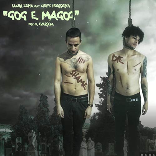 Gog e Magog (feat. Chep's Horrorboy) [Explicit]