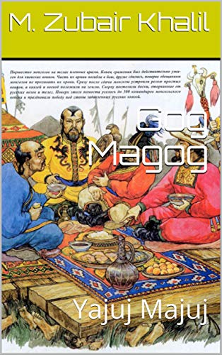 Gog Magog: Yajuj Majuj (English Edition)