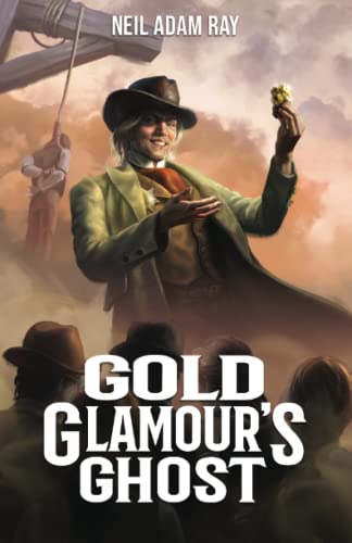 Gold Glamour's Ghost (Carter Quinn's Quirks and Curios Book 1)