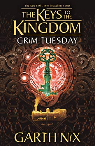 Grim Tuesday: The Keys to the Kingdom 2 (English Edition)