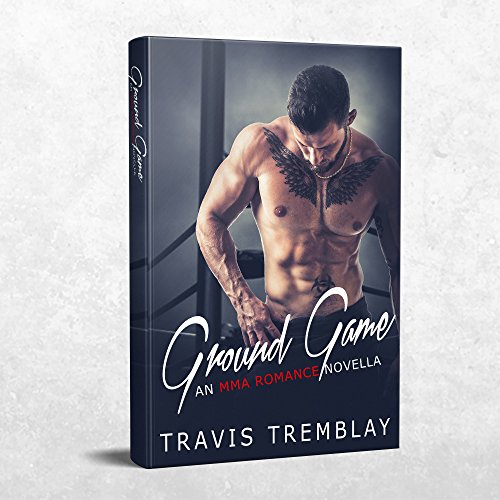 Ground Game: An MMA Romance Novella (English Edition)