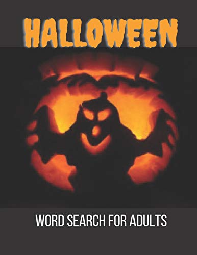 Halloween Word Search For Adults: Puzzles Activity Book, Fun Activities Gift With Key Solutions Pages (total 100 pages)
