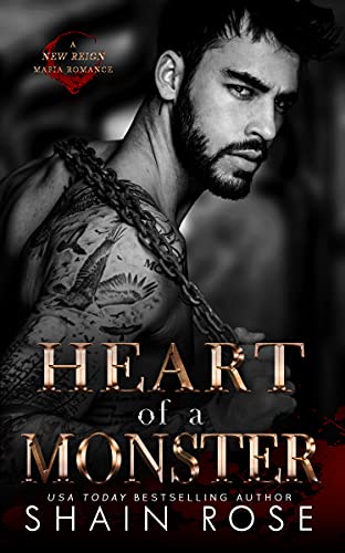 Heart of a Monster: A New Reign Mafia Romance (New Reign Mafia Duet Book 1) (English Edition)