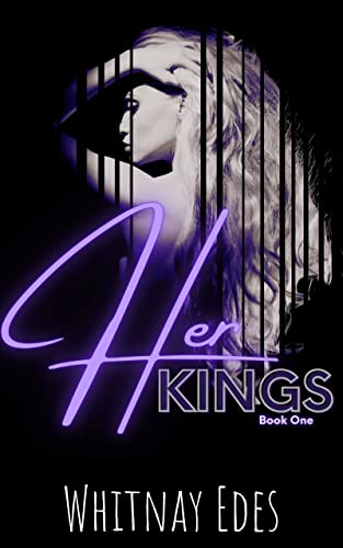 Her Kings: In Their Kingdom (English Edition)