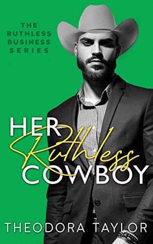 Her Ruthless Cowboy: 50 Loving States, Montana (Ruthless Business Book 4) (English Edition)