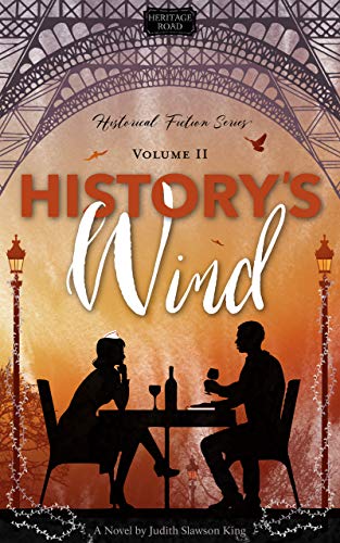 History's Wind (Heritage Road: Historical Fiction Series Book 2) (English Edition)