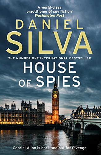 House of Spies: The gripping must-read thriller from a New York Times bestselling author (English Edition)