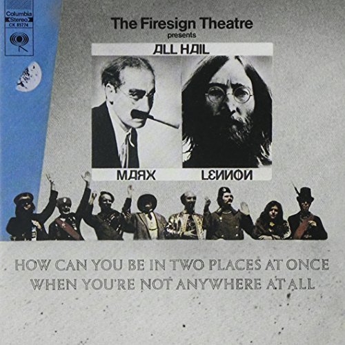 How Can You Be in Two Pl by Firesign Theatre (2001-12-04)