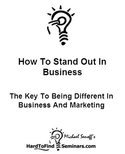 How To Stand Out In Business: The Key To Being Different In Business And Marketing (English Edition)