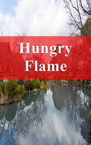 Hungry Flame (Luxembourgish Edition)