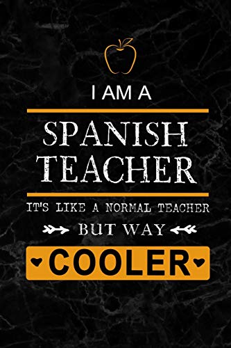 I am a Spanish Teacher: Teacher Appreciation Gift: Blank Lined 6x9 Black Marble Granite Cover Notebook, Journal, Perfect Graduation Year End,or a ... to write in(alternative to Thank You Card)