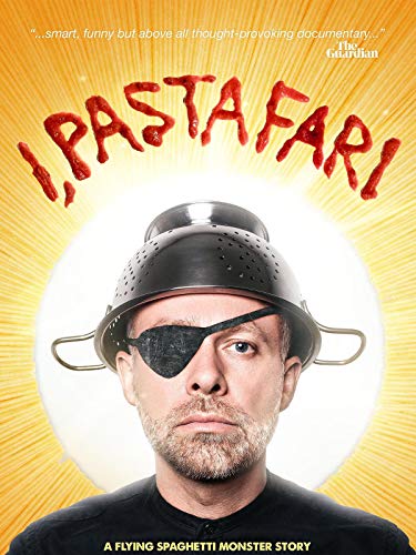 I, Pastafari: A Flying Spaghetti Monster Story (Subtitled)