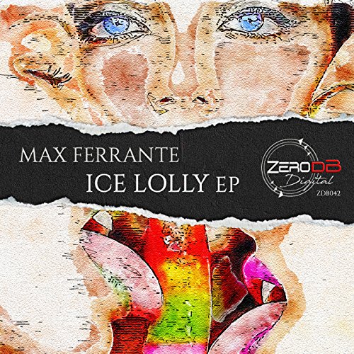 Ice Lolly (Original Mix)