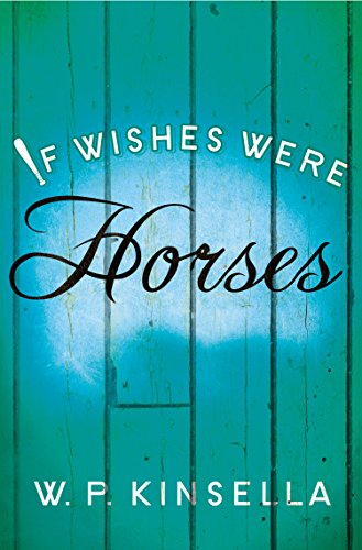 If Wishes Were Horses (English Edition)
