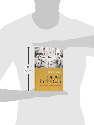 Interlude : Studying Benevolence}, {Type: {Key: /Type/Toc_Item} Tiwi Long Grassers}, {Type: {Key: /Type/Toc_Item} Mutual Recognition}, {Type: {Key: ... The Gap: Doing Good in Indigenous Australia