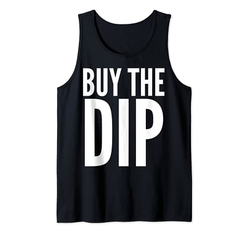 Investor Funny Gift - Buy The Dip Camiseta sin Mangas